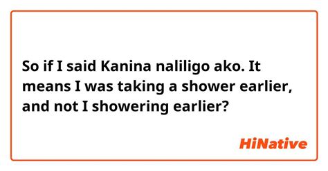 naliligo in english|naliligo in Tagalog .